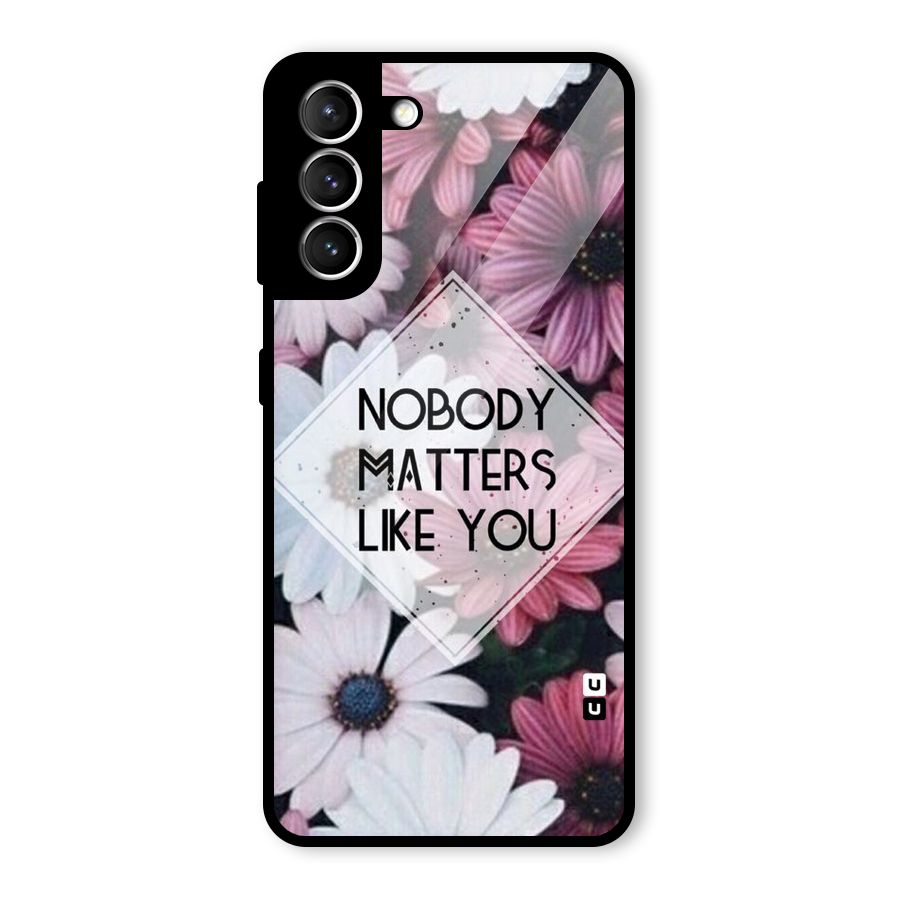 You Matter Glass Back Case for Galaxy S21 5G