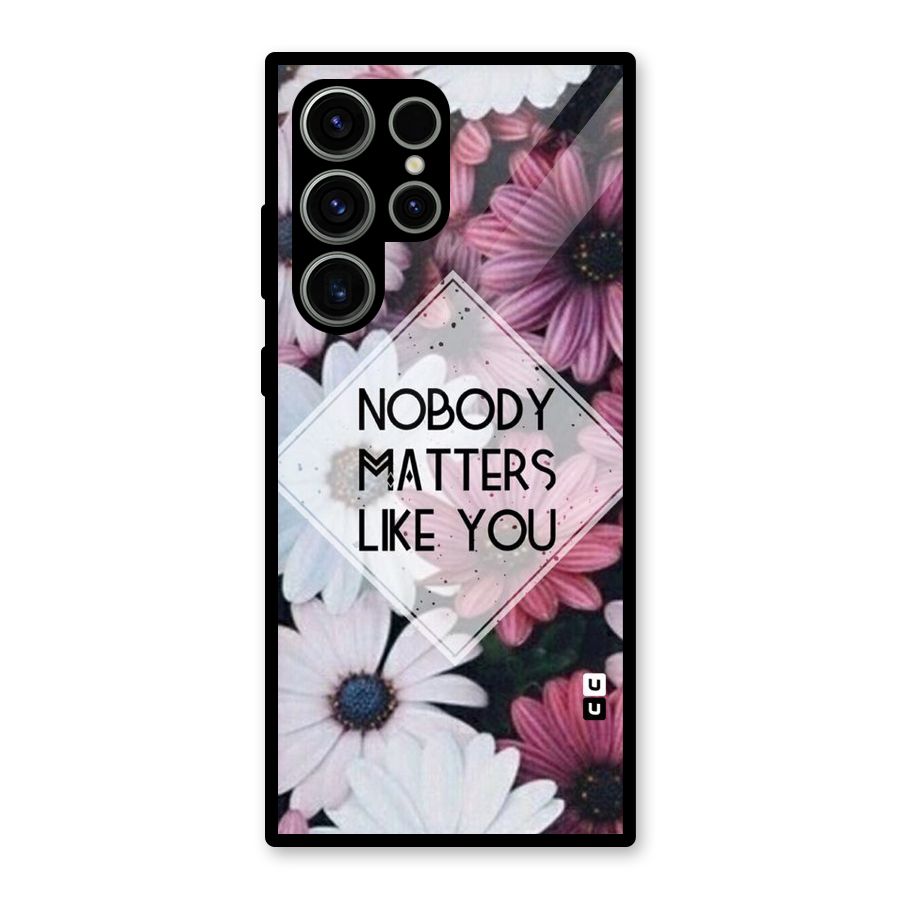 You Matter Glass Back Case for Galaxy S23 Ultra