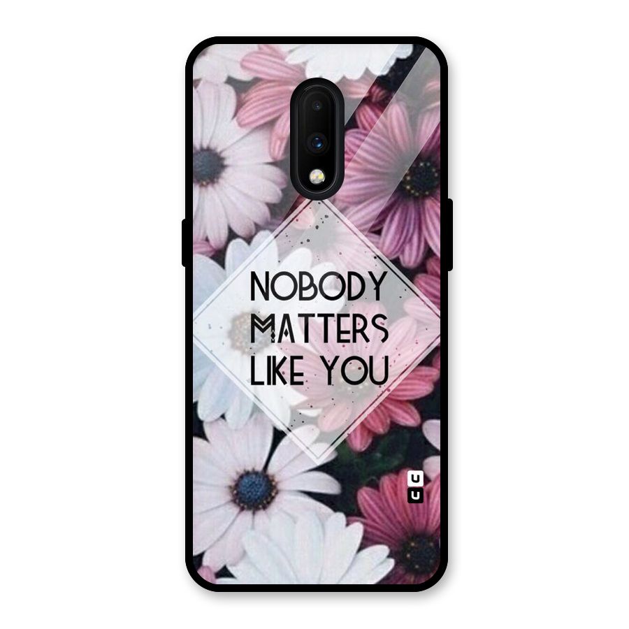 You Matter Glass Back Case for OnePlus 7