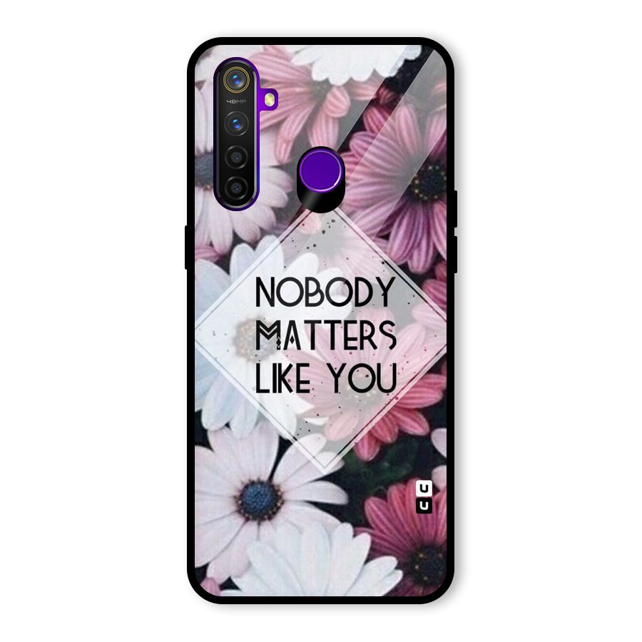 You Matter Glass Back Case for Realme 5 Pro
