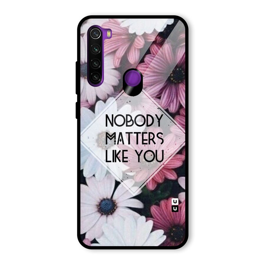 You Matter Glass Back Case for Redmi Note 8