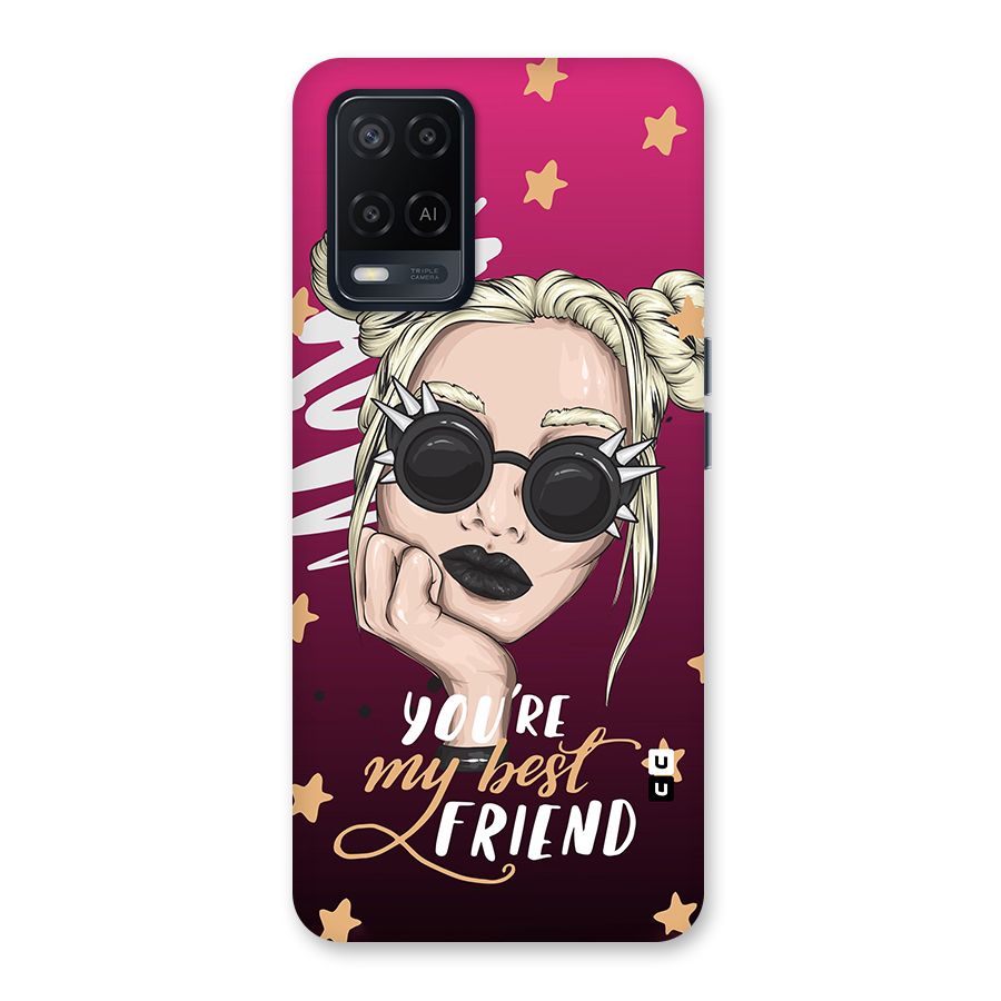 You My Best Friend Back Case for Oppo A54