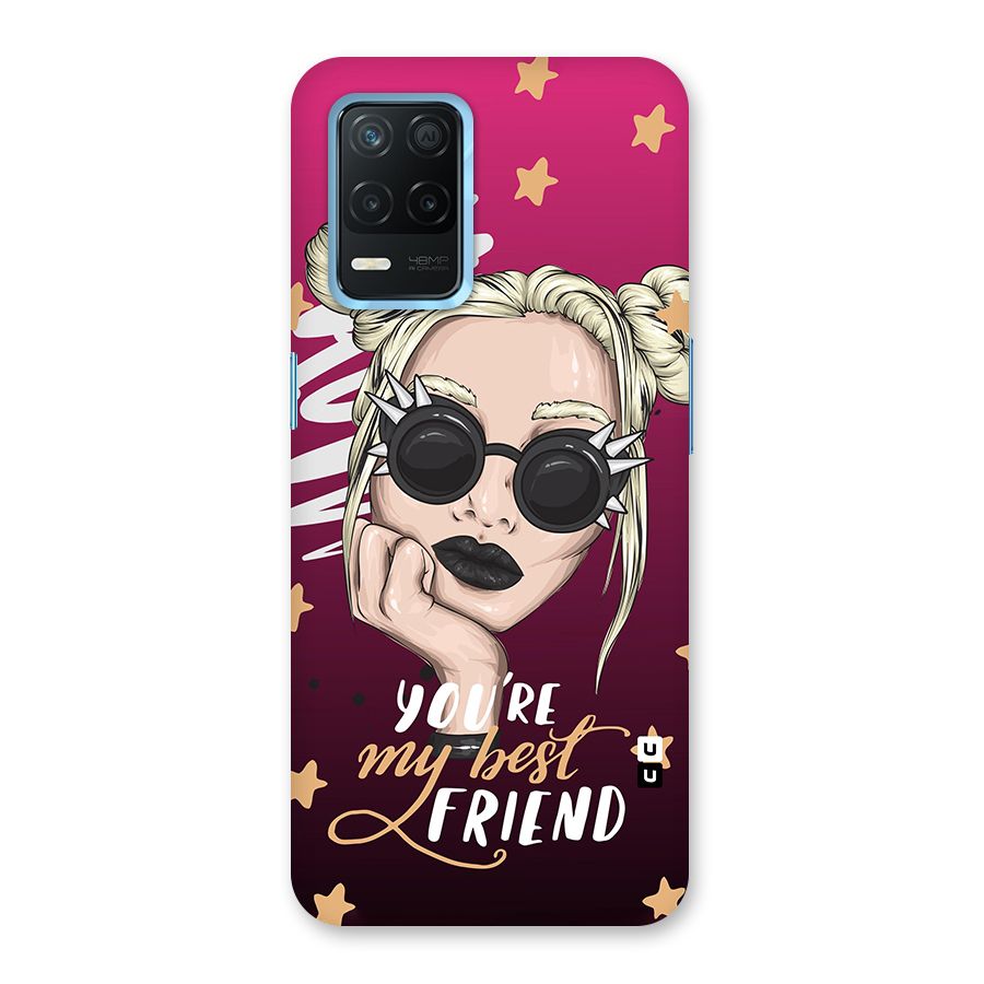 You My Best Friend Back Case for Realme 8s 5G