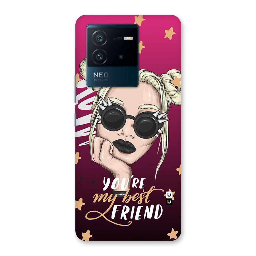 You My Best Friend Back Case for Vivo iQOO Neo 6 5G