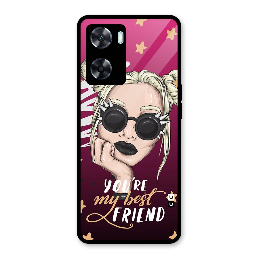 You My Best Friend Glass Back Case for Oppo A77