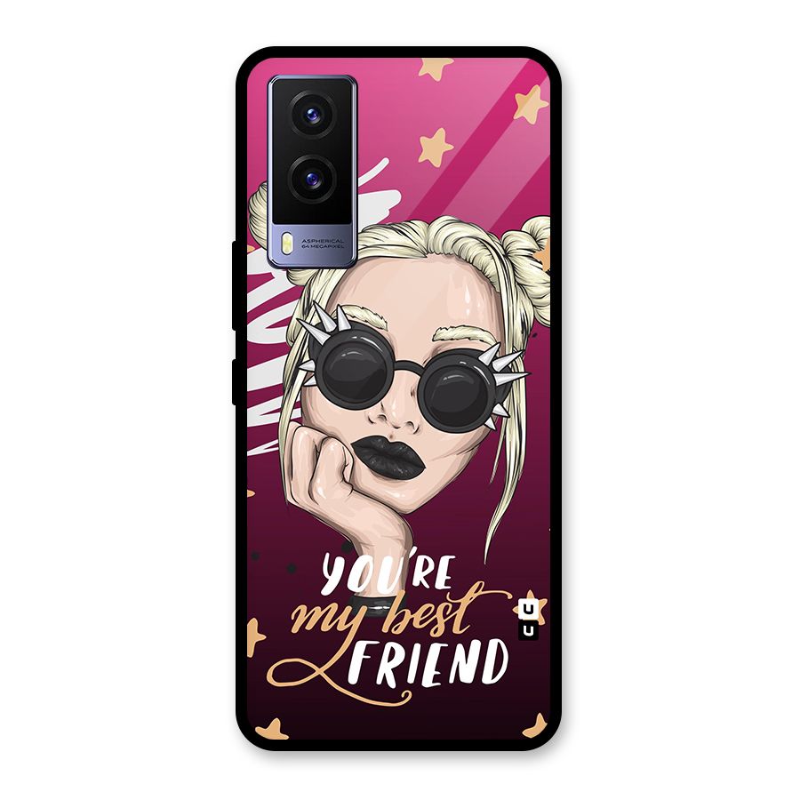 You My Best Friend Glass Back Case for Vivo V21e 5G