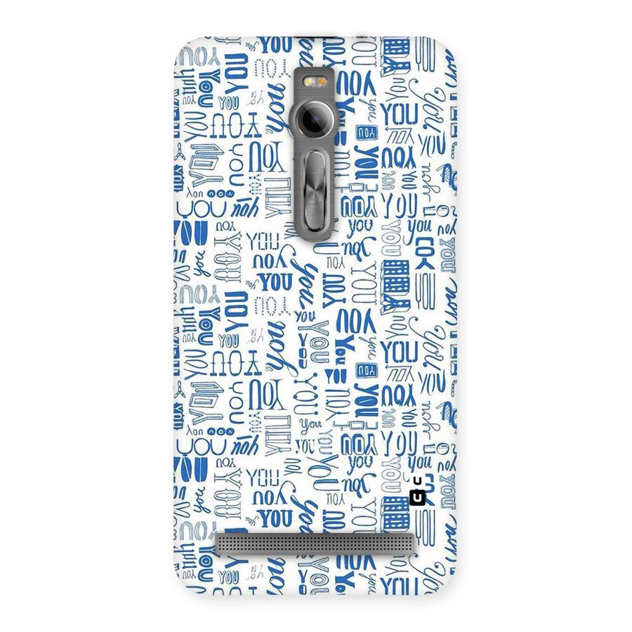 You Pattern Back Case for Asus Zenfone 2