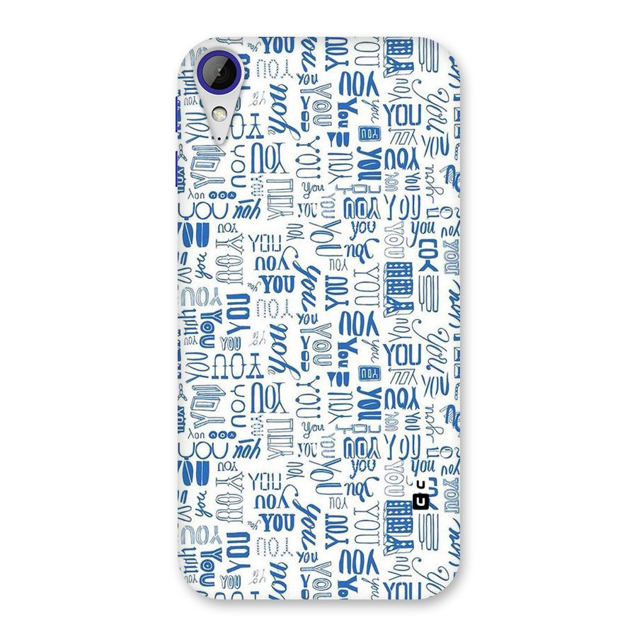 You Pattern Back Case for Desire 830