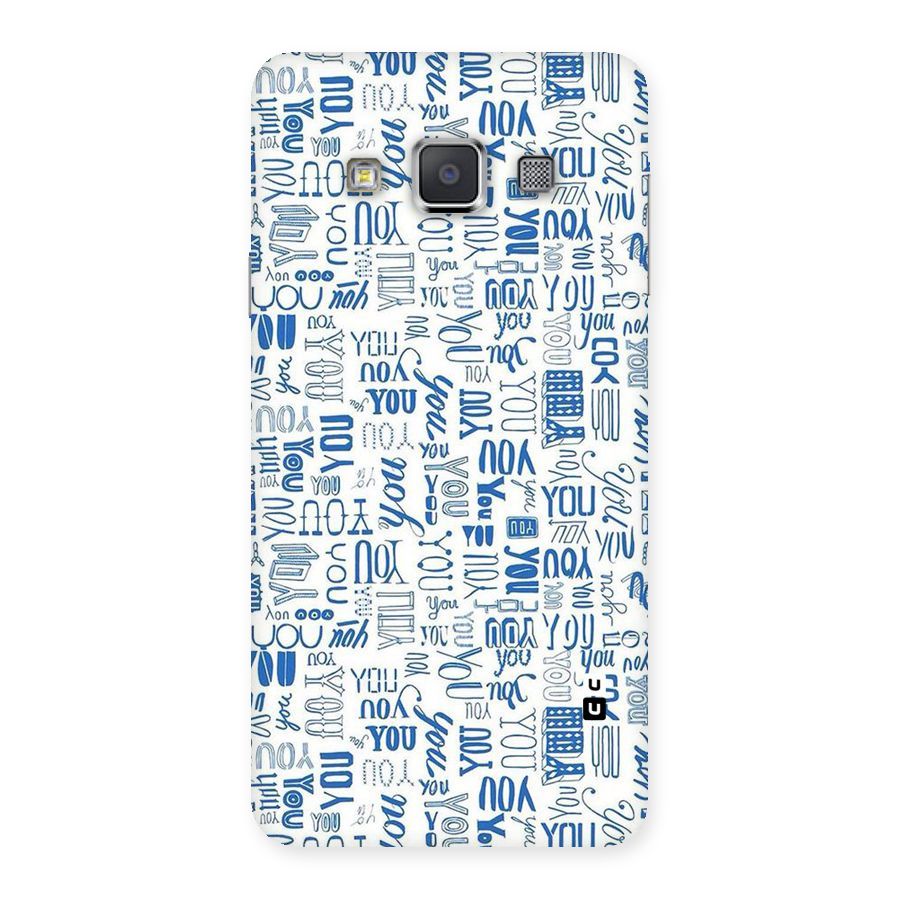 You Pattern Back Case for Galaxy A3