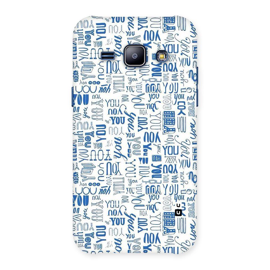 You Pattern Back Case for Galaxy J1
