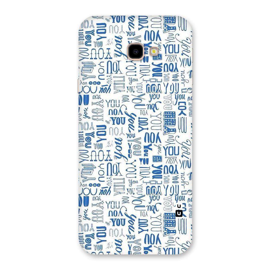 You Pattern Back Case for Galaxy J4 Plus