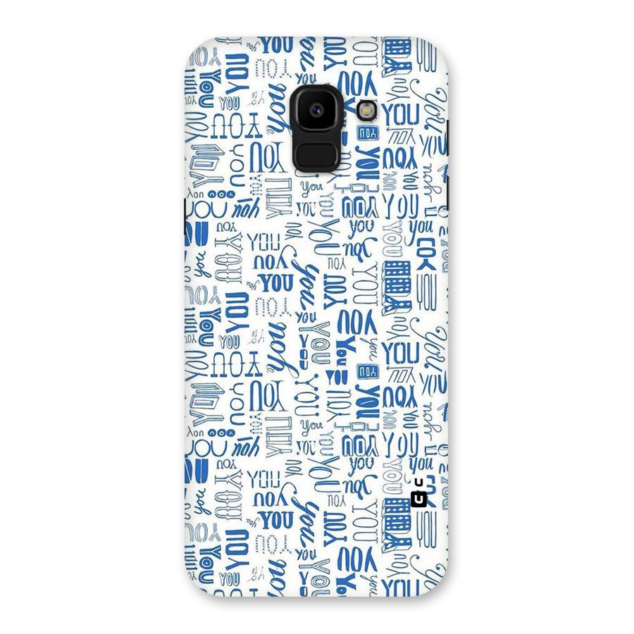 You Pattern Back Case for Galaxy J6