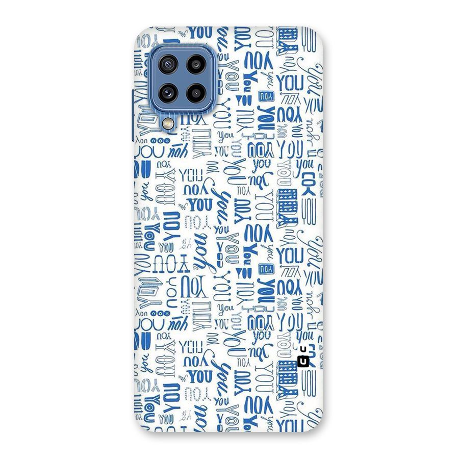 You Pattern Back Case for Galaxy M32