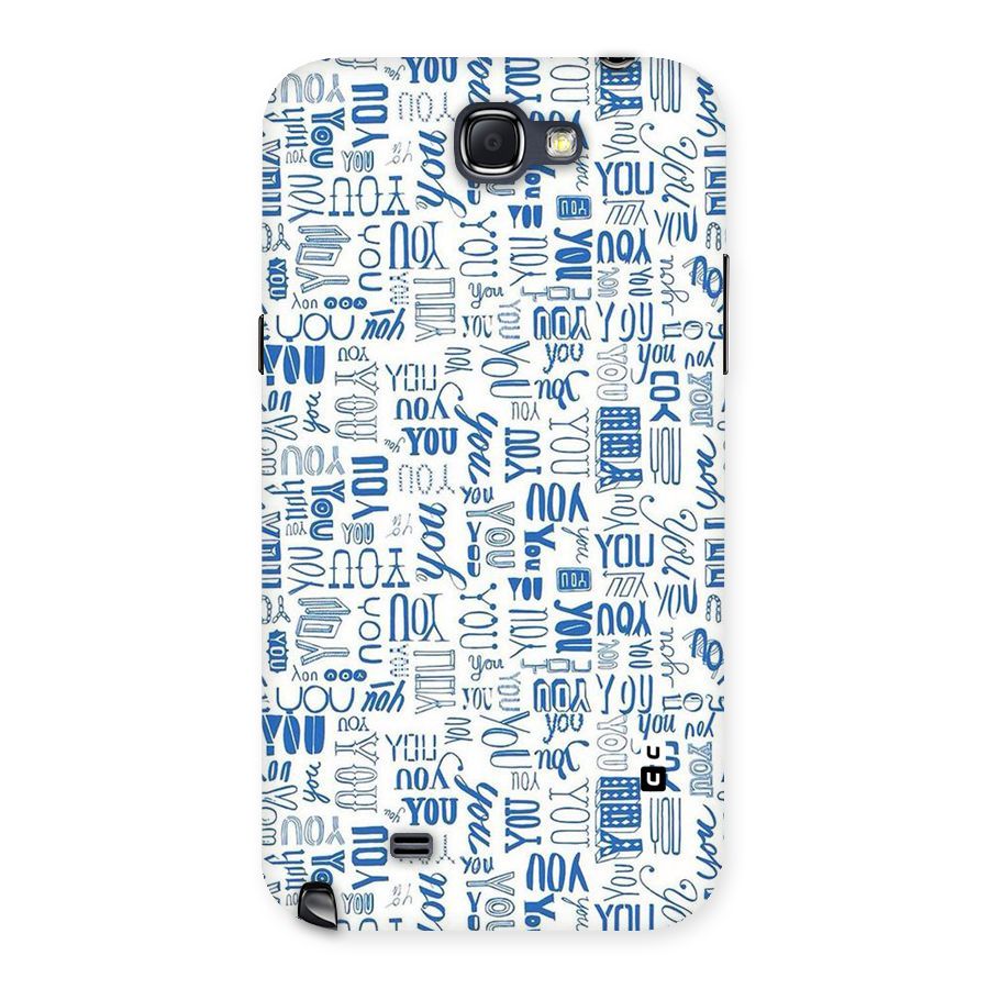 You Pattern Back Case for Galaxy Note 2