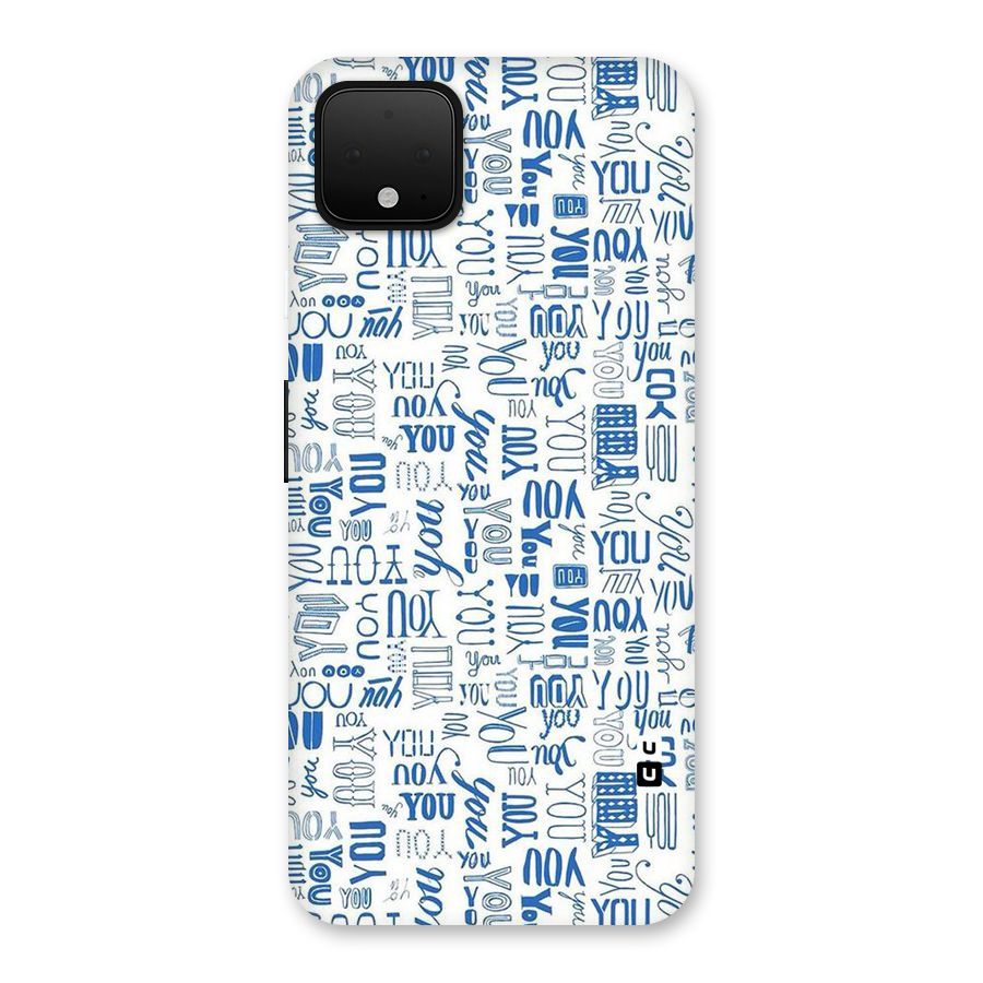 You Pattern Back Case for Google Pixel 4 XL