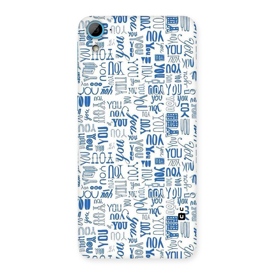 You Pattern Back Case for HTC Desire 826