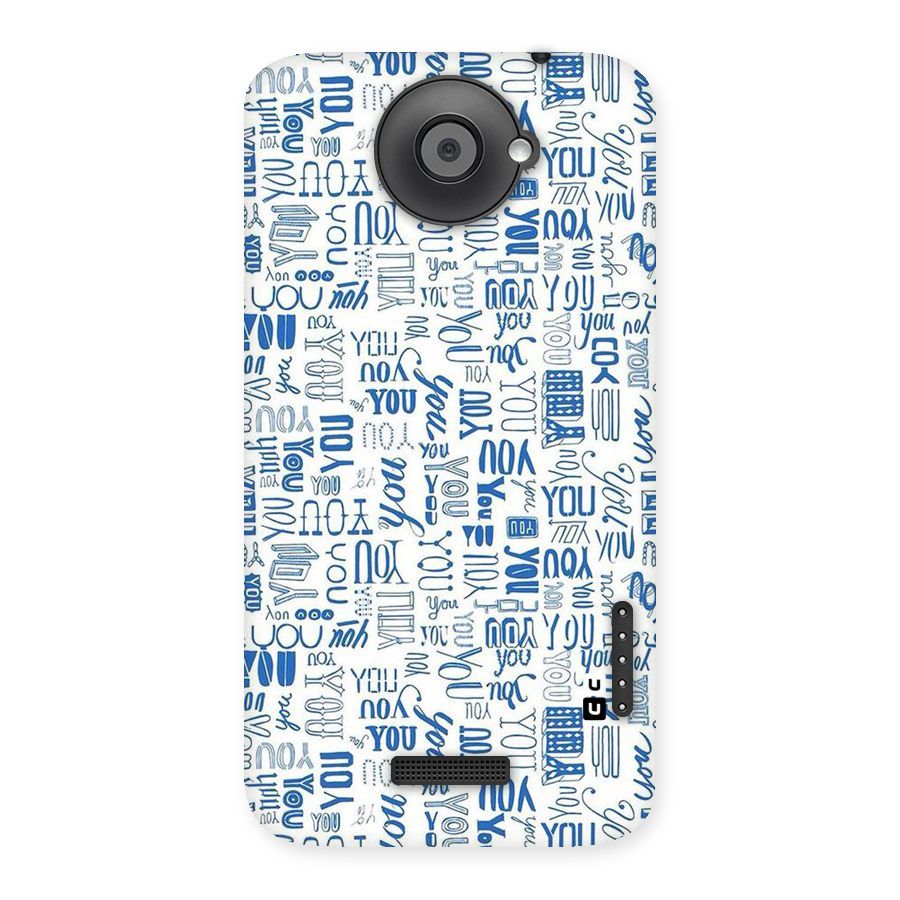 You Pattern Back Case for HTC One X