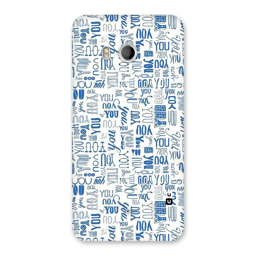 You Pattern Back Case for HTC U11