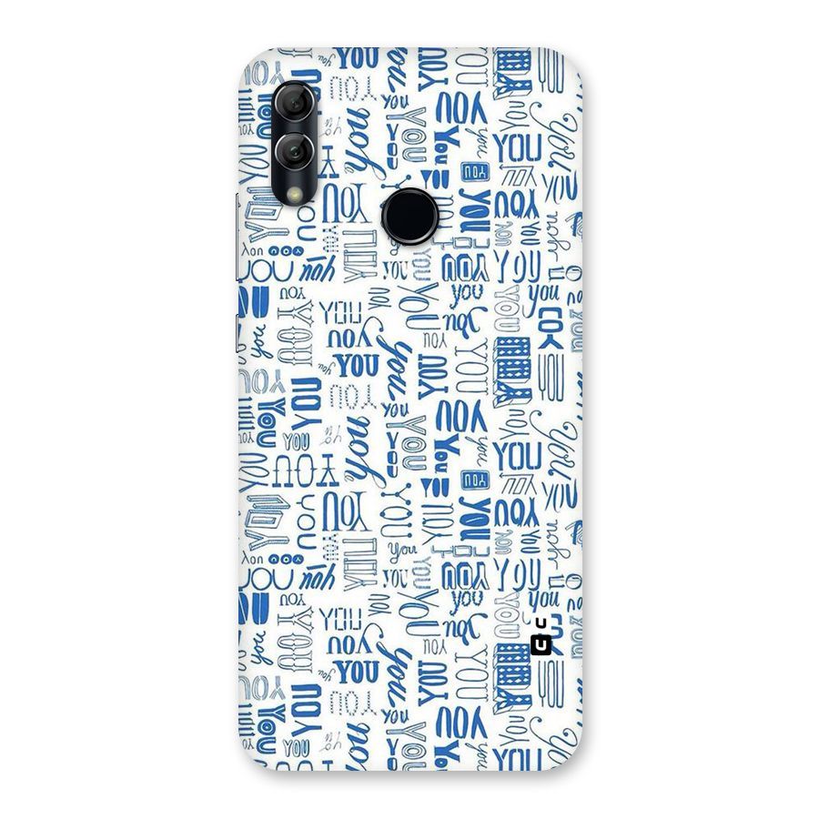 You Pattern Back Case for Honor 10 Lite