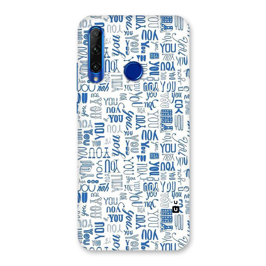 You Pattern Back Case for Honor 20i