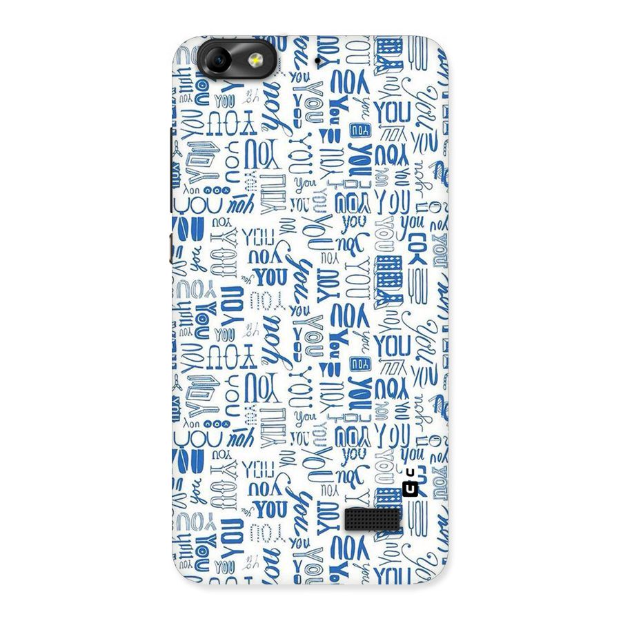 You Pattern Back Case for Honor 4C