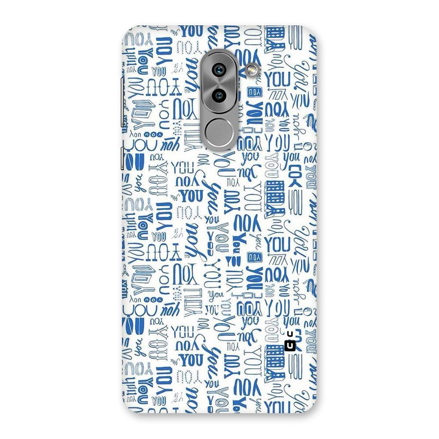 You Pattern Back Case for Honor 6X