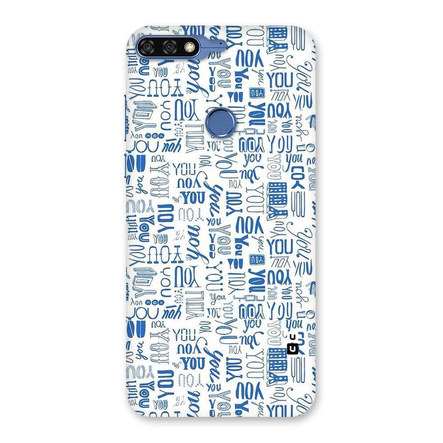 You Pattern Back Case for Honor 7C