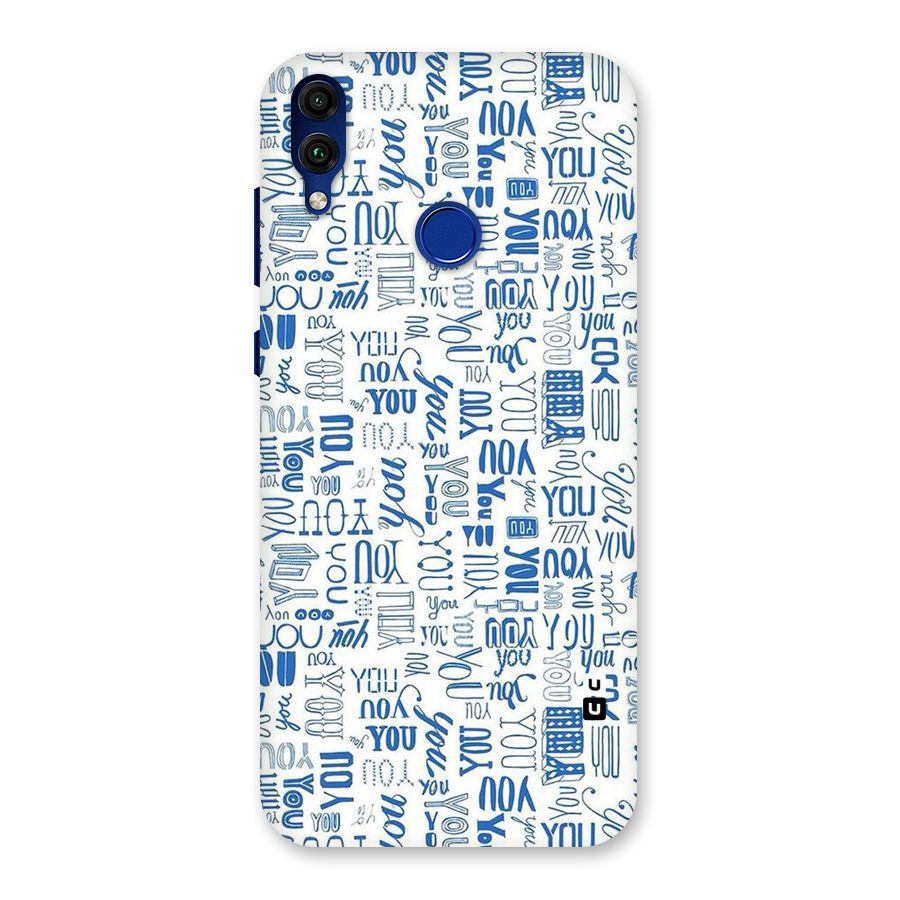 You Pattern Back Case for Honor 8C