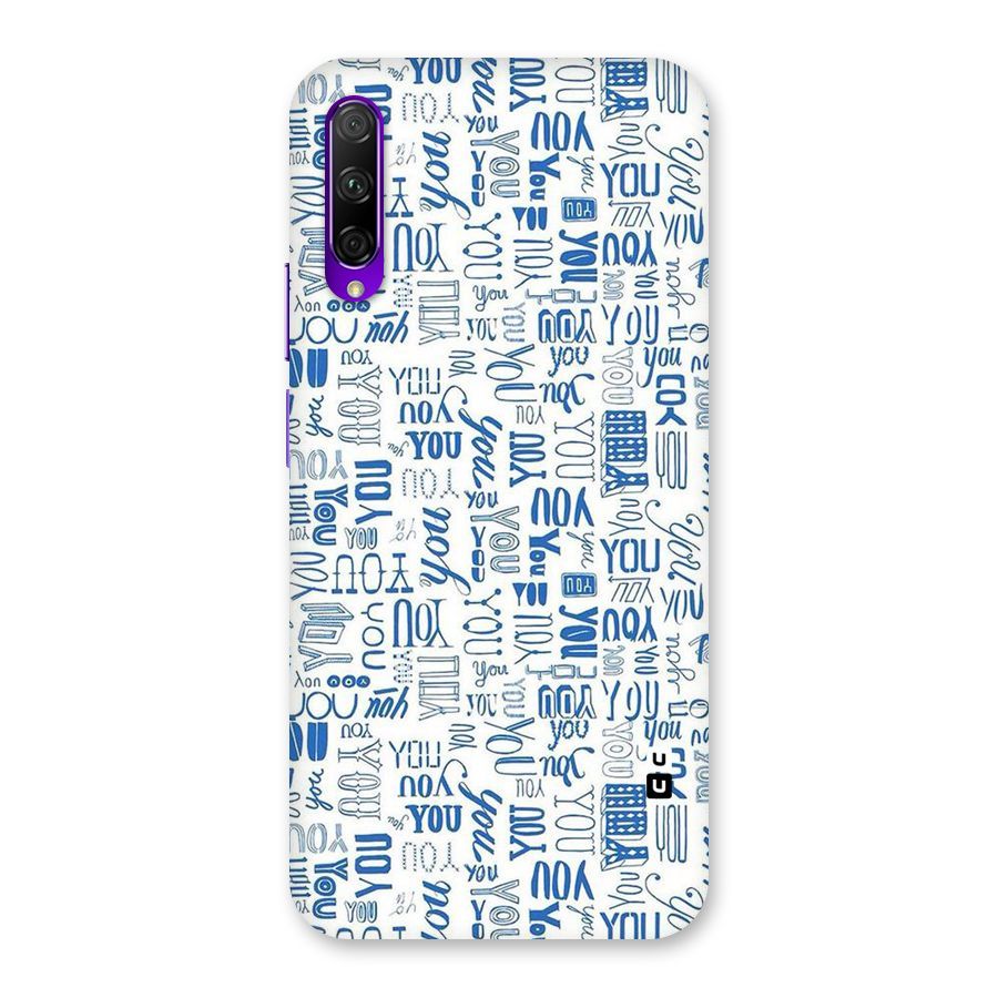 You Pattern Back Case for Honor 9X Pro