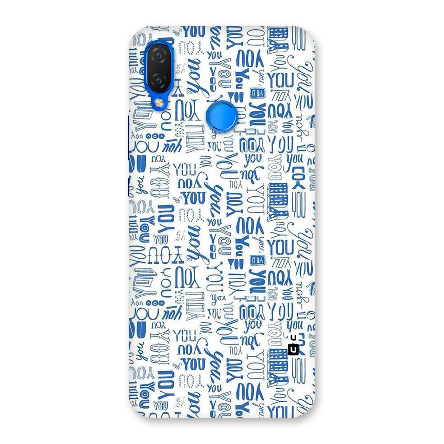 You Pattern Back Case for Huawei P Smart+