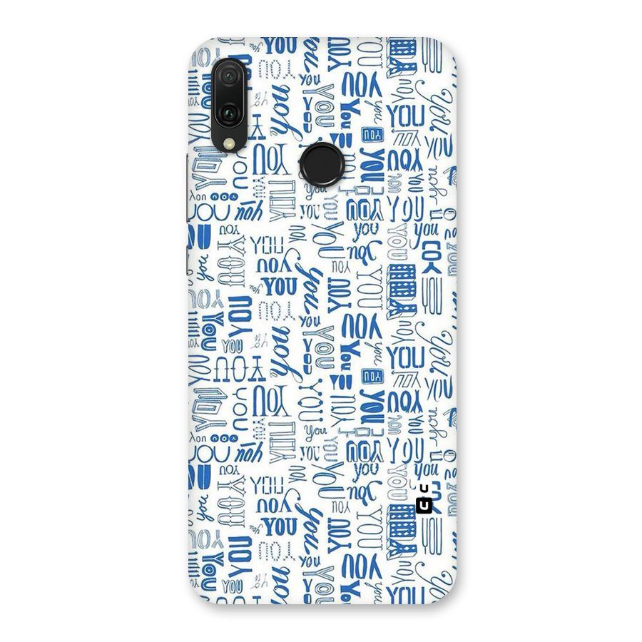 You Pattern Back Case for Huawei Y9 (2019)