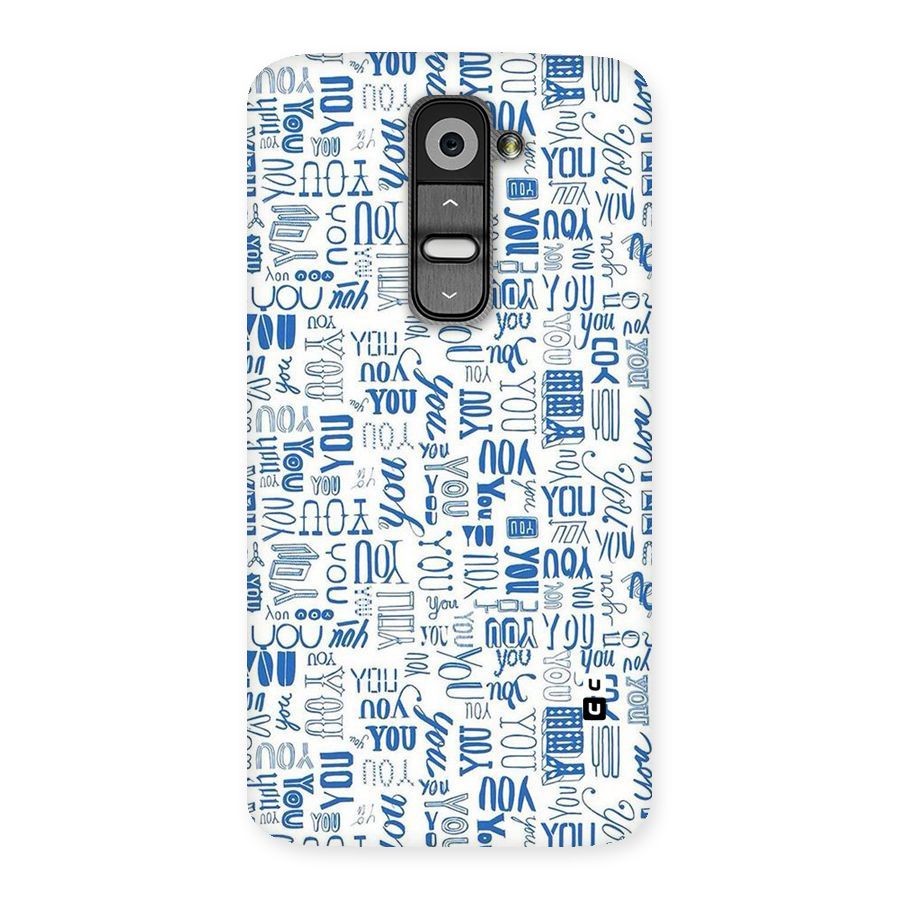 You Pattern Back Case for LG G2