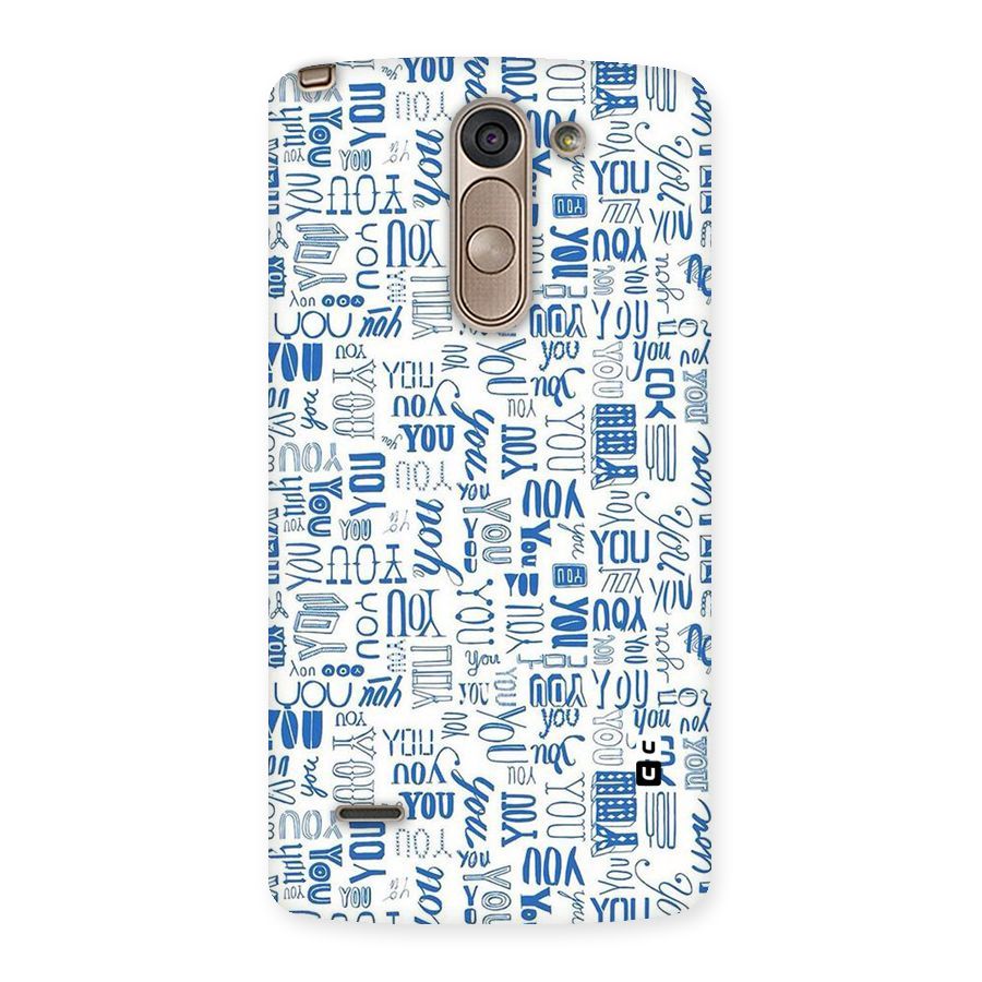 You Pattern Back Case for LG G3 Stylus