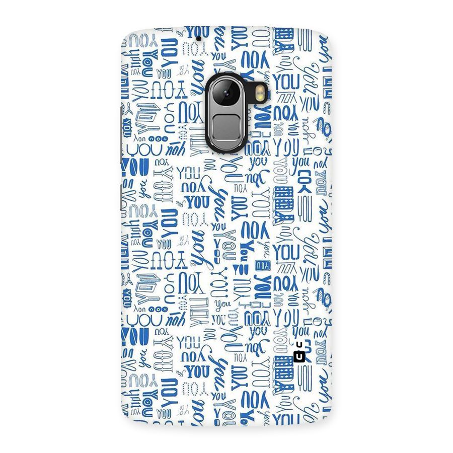 You Pattern Back Case for Lenovo K4 Note