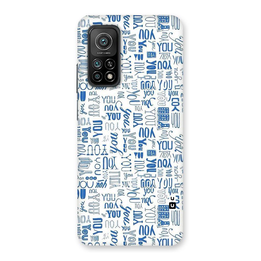 You Pattern Back Case for Mi 10T 5G