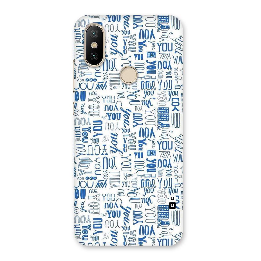 You Pattern Back Case for Mi A2