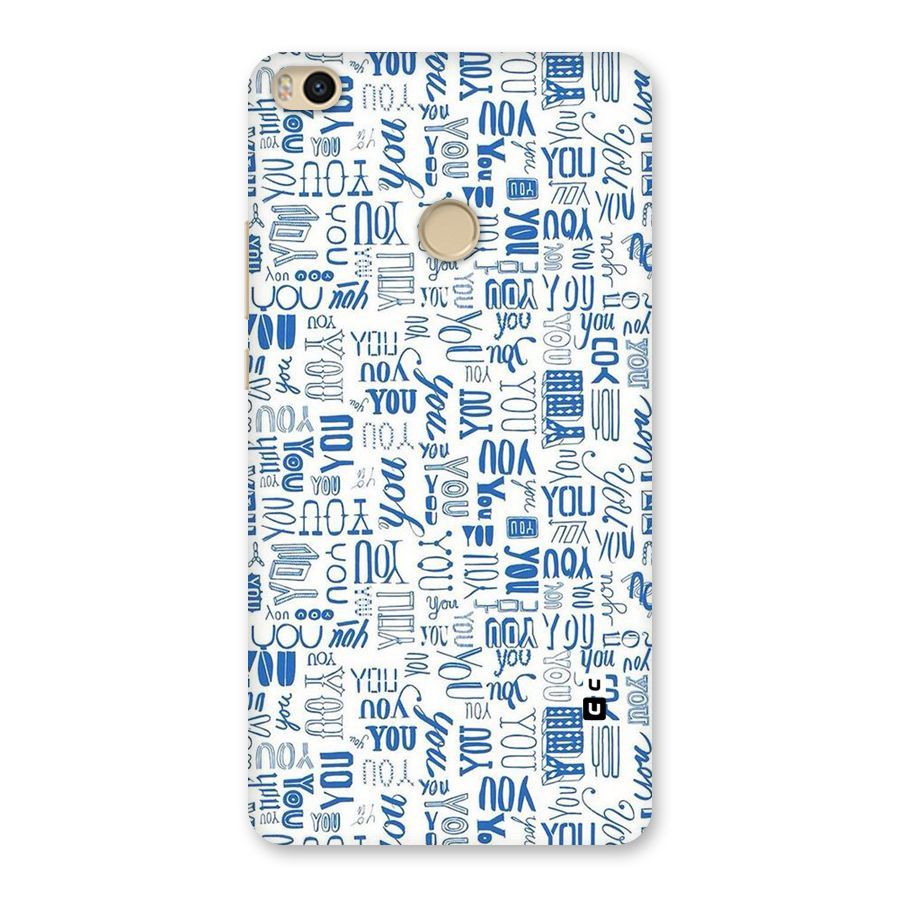 You Pattern Back Case for Mi Max 2