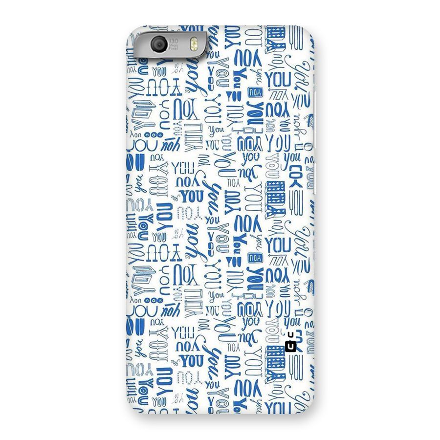 You Pattern Back Case for Micromax Canvas Knight 2