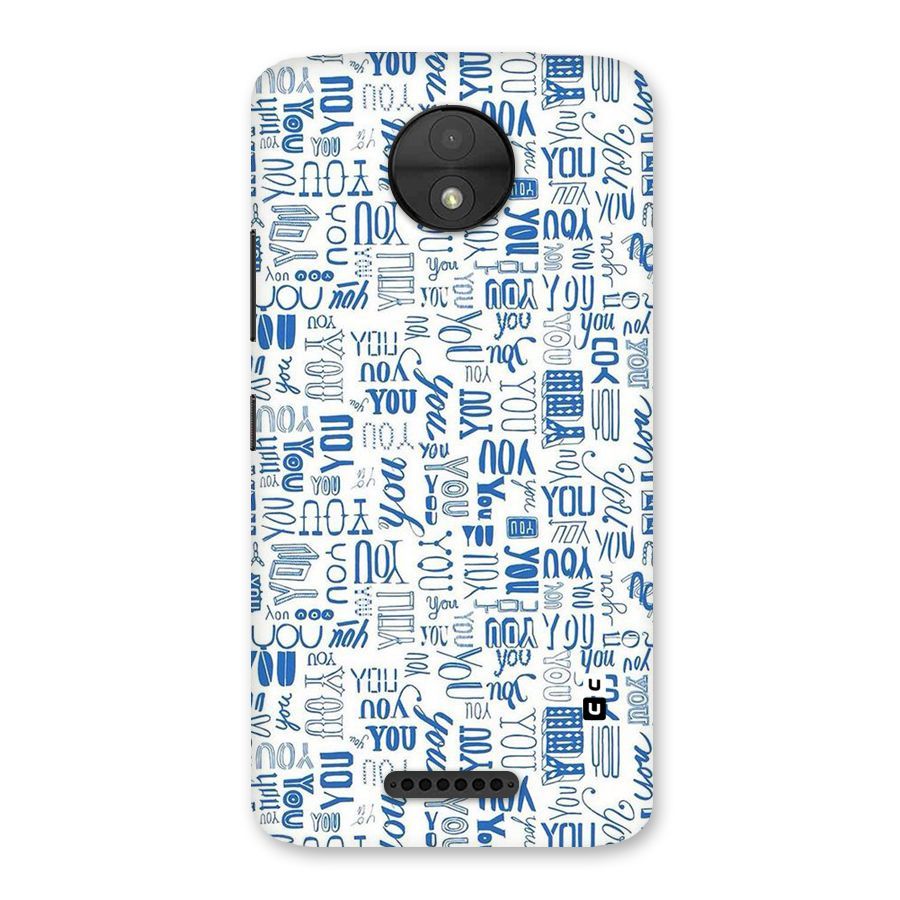 You Pattern Back Case for Moto C