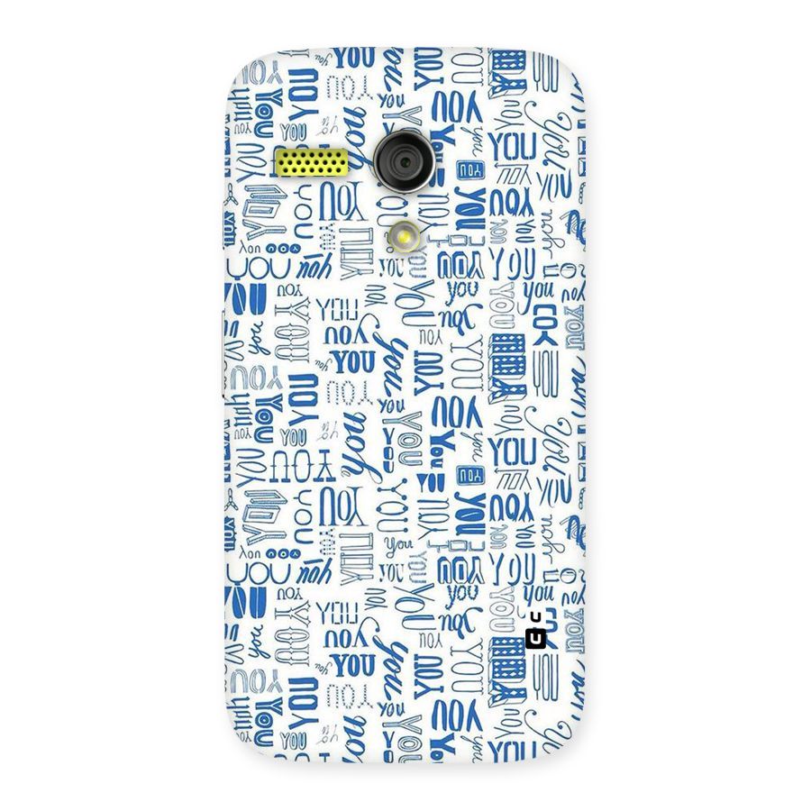 You Pattern Back Case for Moto G