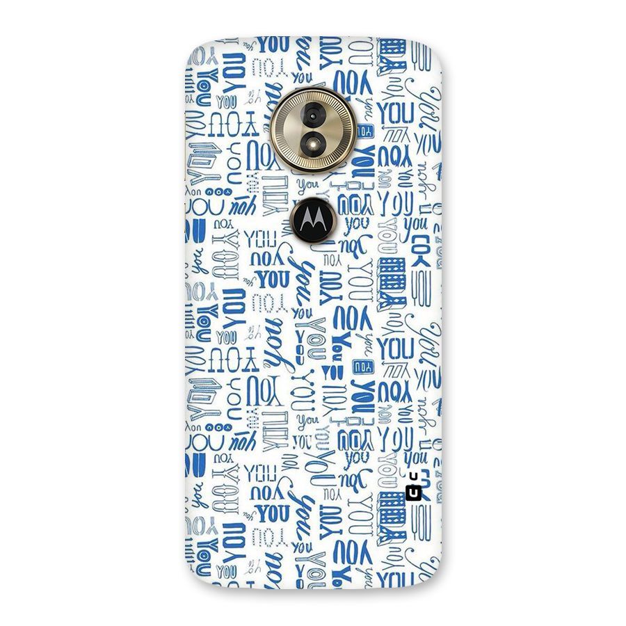You Pattern Back Case for Moto G6 Play
