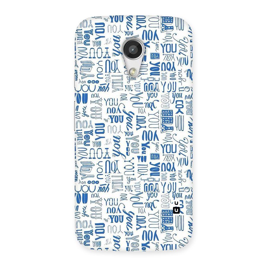 You Pattern Back Case for Moto G 2nd Gen