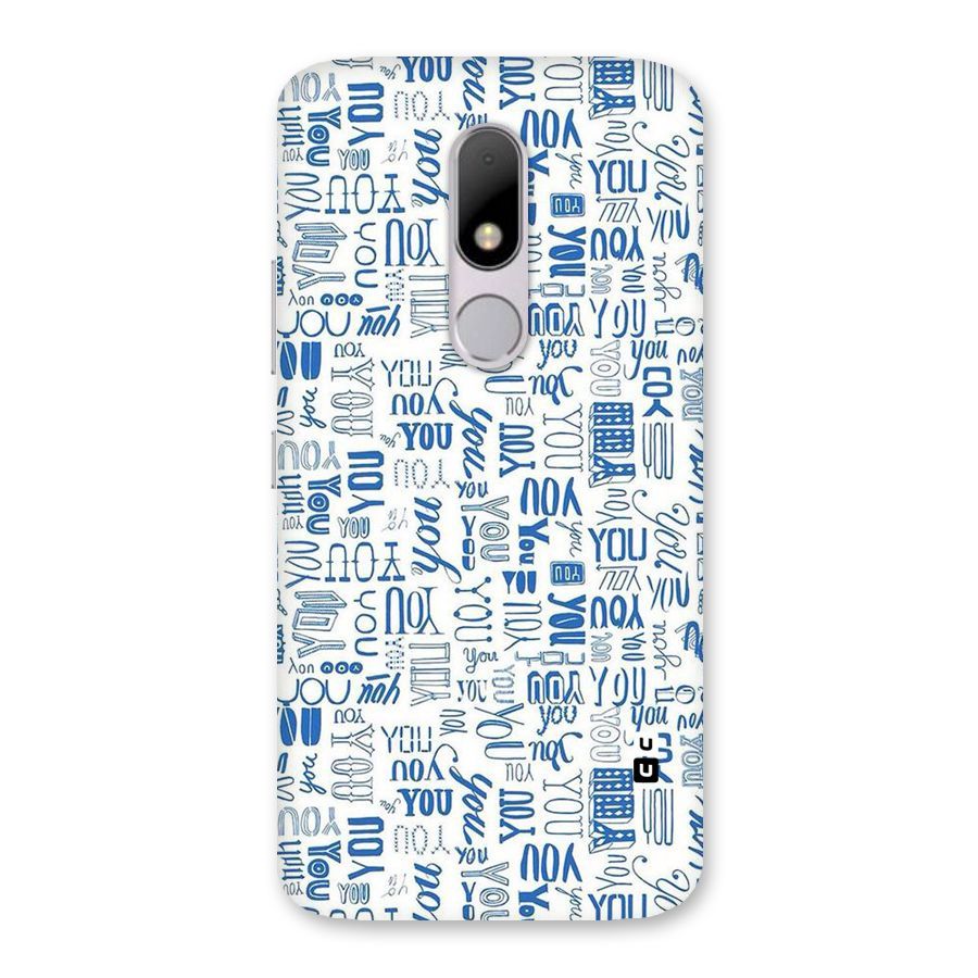 You Pattern Back Case for Moto M