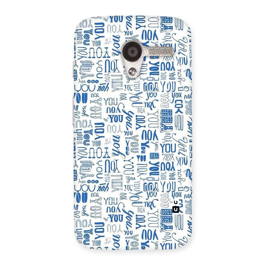 You Pattern Back Case for Moto X