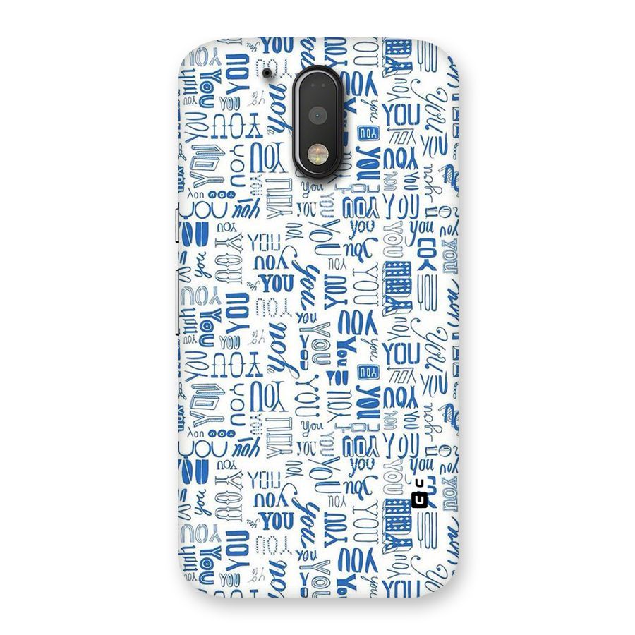 You Pattern Back Case for Motorola Moto G4 Plus