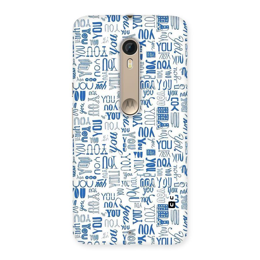You Pattern Back Case for Motorola Moto X Style