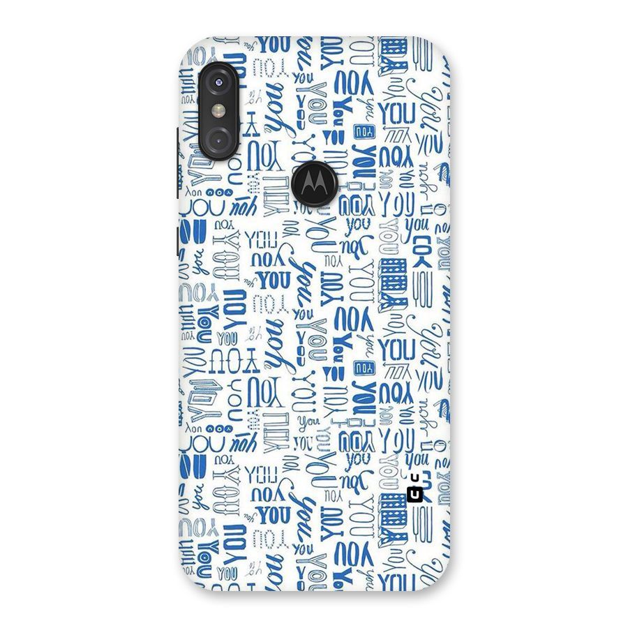 You Pattern Back Case for Motorola One Power