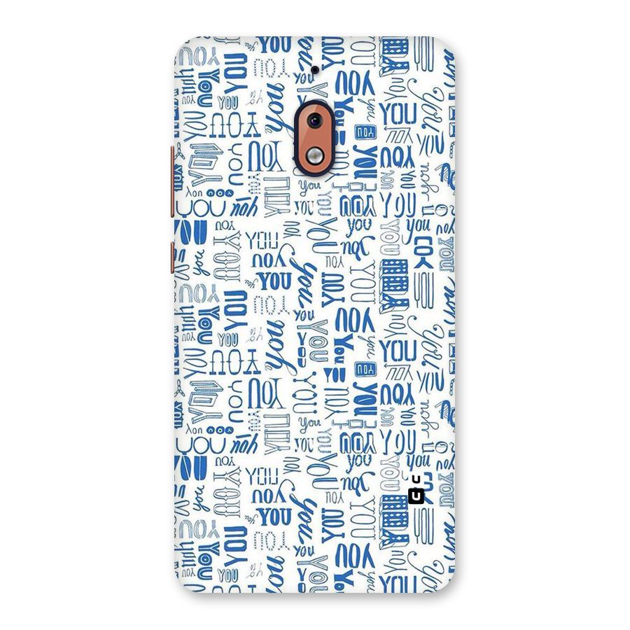 You Pattern Back Case for Nokia 2.1
