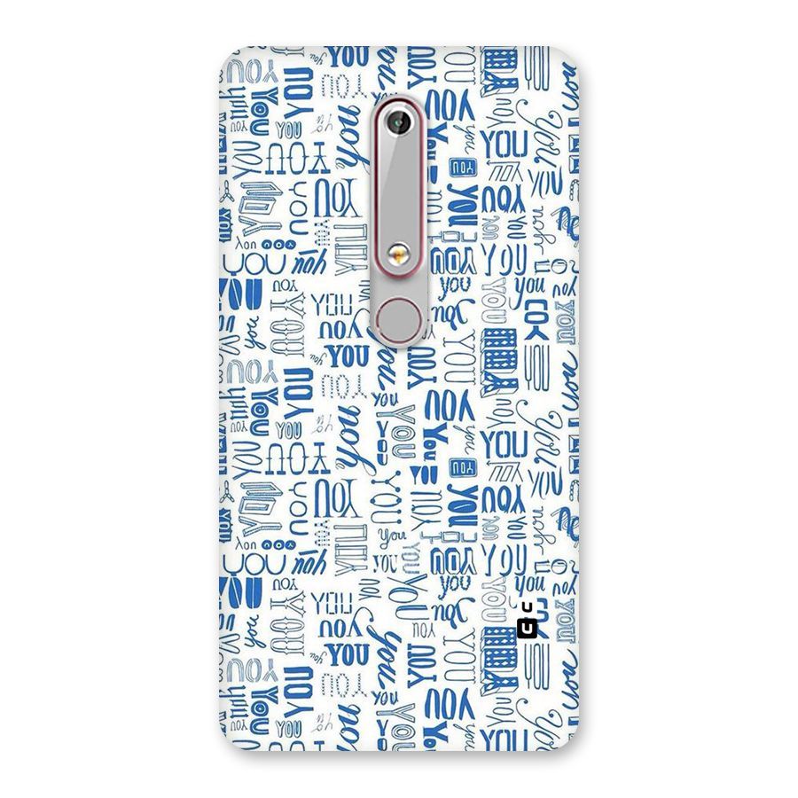 You Pattern Back Case for Nokia 6.1