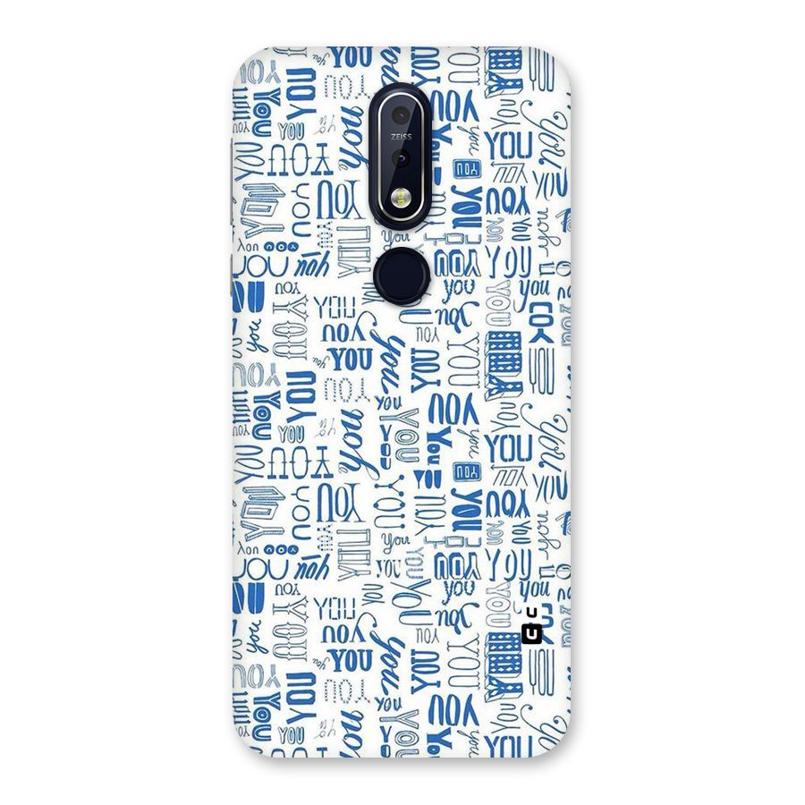 You Pattern Back Case for Nokia 7.1